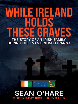 cover image of While Ireland Holds These Graves